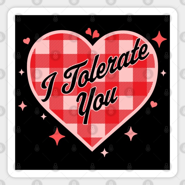 I Tolerate You - Funny Valentine's Day Candy Heart Plaid Magnet by OrangeMonkeyArt